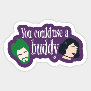 Need a Buddy? Beetlejuice's Your Man Sticker